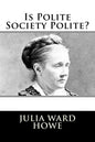 Is Polite Society Polite? - Paperback