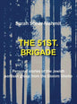 The 51st Brigade - Personal Stories of the Jewish Partisan Group from the Slonim Ghetto - Hardcover