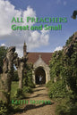 All Preachers Great and Small - Paperback