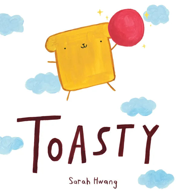 Toasty - Hardcover