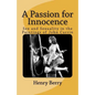 A Passion for Innocence: Sex and Sexuality in the Paintings of John Currin - Paperback