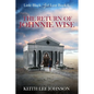 Little Black Girl Lost: Book 6 The Return of Johnnie Wise - Paperback