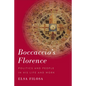 Boccaccio's Florence: Politics and People in His Life and Work - Hardcover