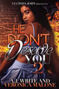 He Don't Deserve You 2 - Paperback