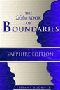 The Blue Book of Boundaries: Sapphire Edition - Paperback