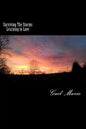 Surviving The Storms - Learning to Love - Paperback