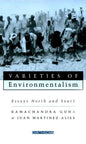 Varieties of Environmentalism: Essays North and South - Paperback