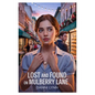 Lost and Found on Mulberry Lane - Paperback