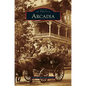 Arcadia - Hardcover