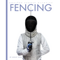 Fencing - Hardcover