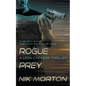 Rogue Prey: A Leon Cazador Thriller - Paperback