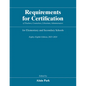 Requirements for Certification of Teachers, Counselors, Librarians, Administrators for Elementary and Secondary Schools, Eighty-Eighth Edition, 2023-2 - Hardcover
