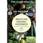 Brazilian Organic Goodness - Vegan - Hardcover