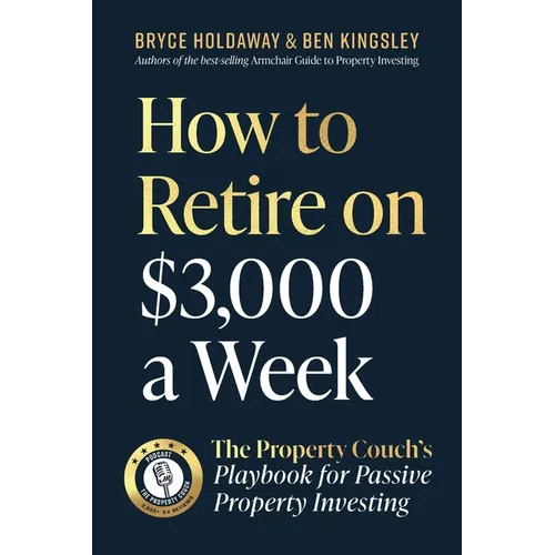 How to Retire on $3,000 a week - Paperback
