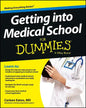 Getting Into Medical School for Dummies - Paperback