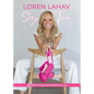 Stay True: Own Your Badass and Beautiful Life - Paperback