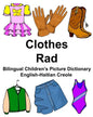 English-Haitian Creole Clothes/Rad Bilingual Children's Picture Dictionary - Paperback