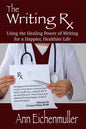 The Writing Rx - Paperback