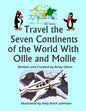 Travel the Seven Continents of the World With Ollie and Mollie - Paperback