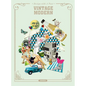 Vintage Modern: Design with a Past - Hardcover