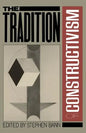 Traditions of Constructivism PB - Paperback