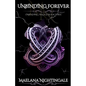 Unbinding Forever: Unbinding Trilogy Book Three - Paperback