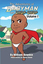 The Adventures of Babyman and Chop-Chop: Volume I - Paperback