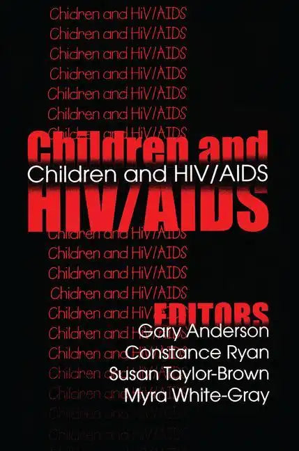 Children and Hiv/AIDS - Paperback