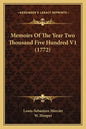 Memoirs Of The Year Two Thousand Five Hundred V1 (1772) - Paperback