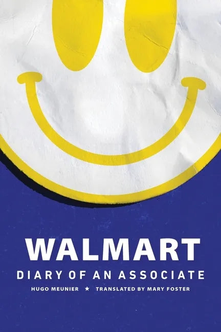 Walmart: Diary of an Associate - Paperback