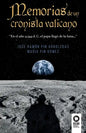 Memorias de un cronista vaticano - Paperback