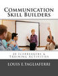 Communication Skill Builders: 20 Icebreakers & Training Activities - Paperback