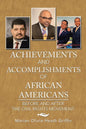 Achievements and Accomplishments of African Americans: Before and After the Civil Rights Movement - Paperback