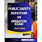 Public Safety Dispatcher 911 Operator Exam 2023-2024 - Paperback