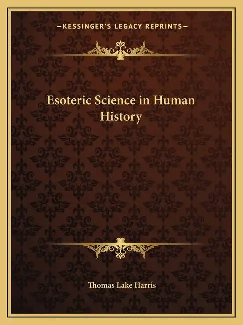 Esoteric Science in Human History - Paperback