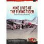 Nine Lives of the Flying Tiger: Volume 2 - From Korea to Dien Bien Phu - Paperback