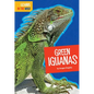Green Iguanas - Library Binding