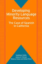 Developing Minority Language Resources: The Case of Spanish in California - Paperback