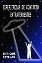 Experiencias de Contacto Extraterrestre - Paperback