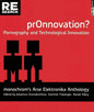 Pr0nnovation?: Pornography and Technological Innovation - Paperback