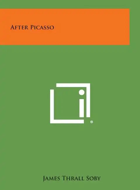 After Picasso - Hardcover