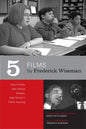 Five Films by Frederick Wiseman: Titicut Follies, High School, Welfare, High School II, Public Housing - Paperback