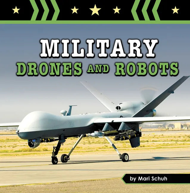 Military Drones and Robots - Paperback