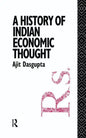 A History of Indian Economic Thought - Paperback