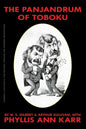 The Panjandrum of Toboku: The Mikado Redone for Modern Sensitivies - Paperback