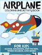 Airplane Coloring and Activity Book for Kids - Paperback