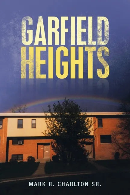Garfield Heights - Paperback