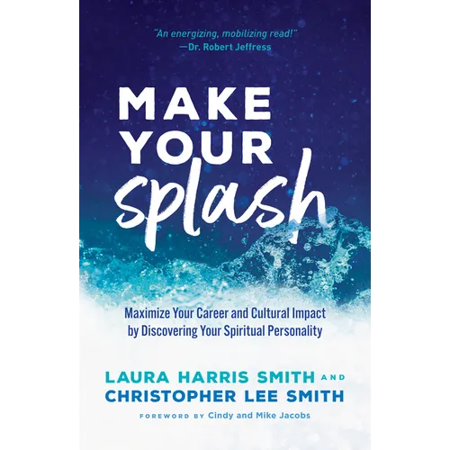 Make Your Splash - Hardcover