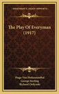 The Play of Everyman (1917) - Hardcover