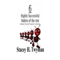 6 Highly Successful Habits of the Ant: Arming Yourself Against Laziness - Paperback